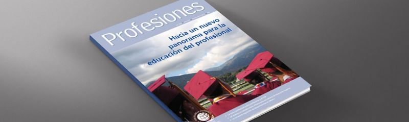 Nueva edici�n de la revista Profesiones enfocada al futuro de los profesionales en el nuevo panorama de la educaci�n