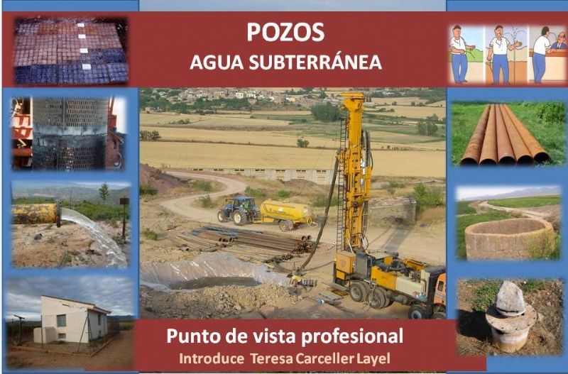 Jornada �Pozos. Agua Subterr�nea�. Punto de Vista Profesional