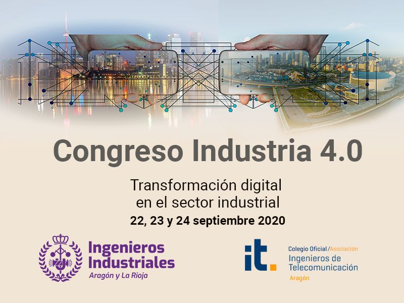 �ltimos d�as para inscribirse al Congreso Online INDUSTRIA 4.0: Transformaci�n Digital del Sector Industrial