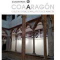 CUADERNOS COAARAGON. La nueva revista del Colegio Oficial de Arquitectos de Arag�n