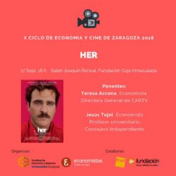 Ampliar foto: El Colegio de Economistas de Arag�n y la Facultad de Econom�a y Empresa de la Universidad de Zaragoza organizan el X aniversario del Ciclo de Econom�a y Cine