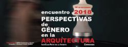 Ampliar foto: El Colegio de Arquitectos de Arag�n organiza un encuentro para entender el impacto de la perspectiva de g�nero en la disciplina de la arquitectura